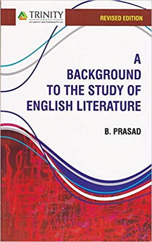 A Background to the study of English Literature 